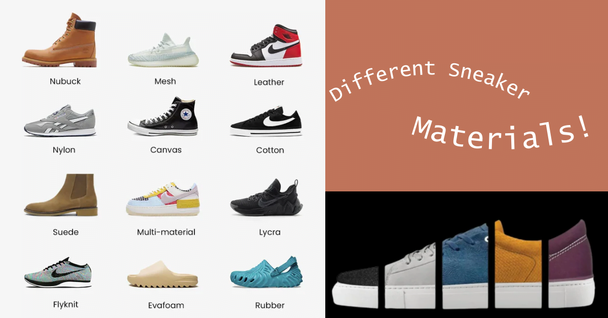 16 Best Sneaker Materials used by Brands Kicksonthego